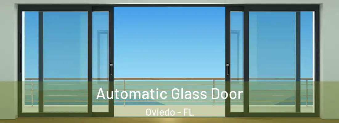 Automatic Glass Door Oviedo - FL