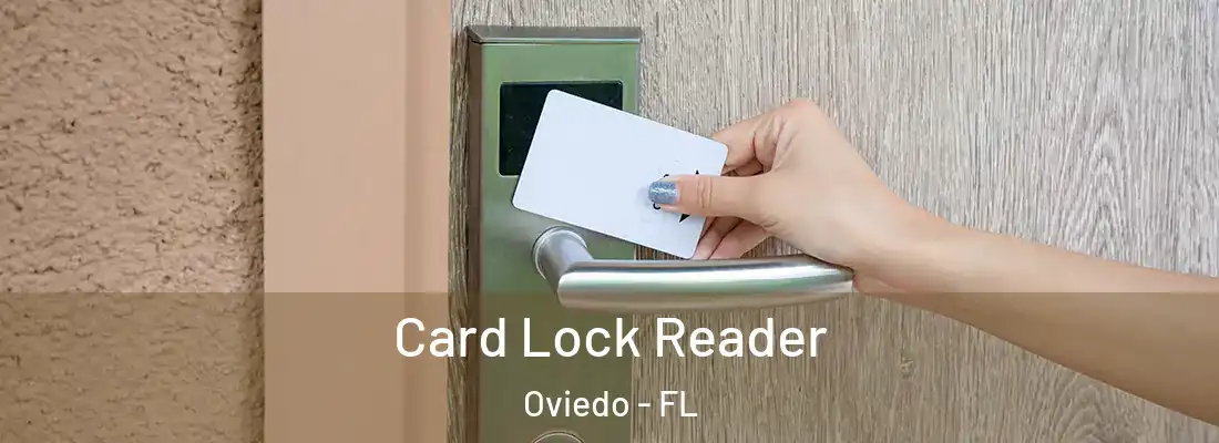  Card Lock Reader Oviedo - FL