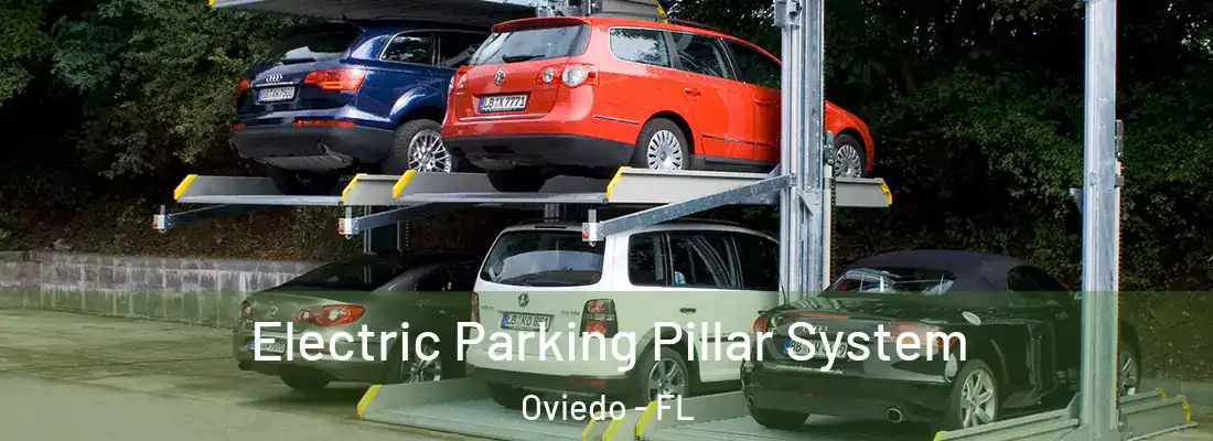 Electric Parking Pillar System Oviedo - FL