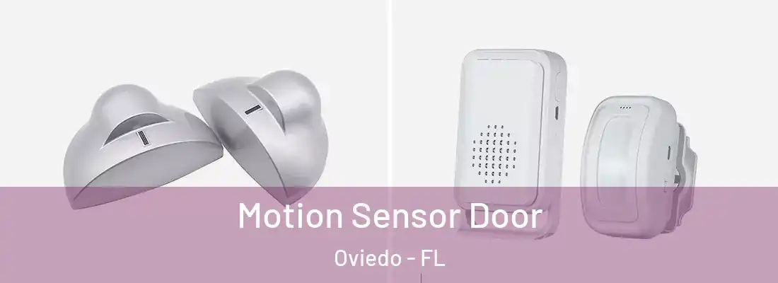 Motion Sensor Door Oviedo - FL