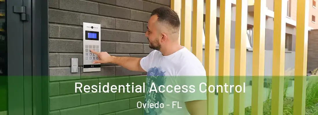  Residential Access Control Oviedo - FL