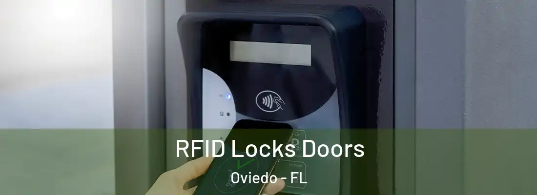 RFID Locks Doors Oviedo - FL
